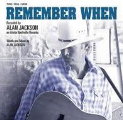 Alan Jackson - Remember When piano sheet music